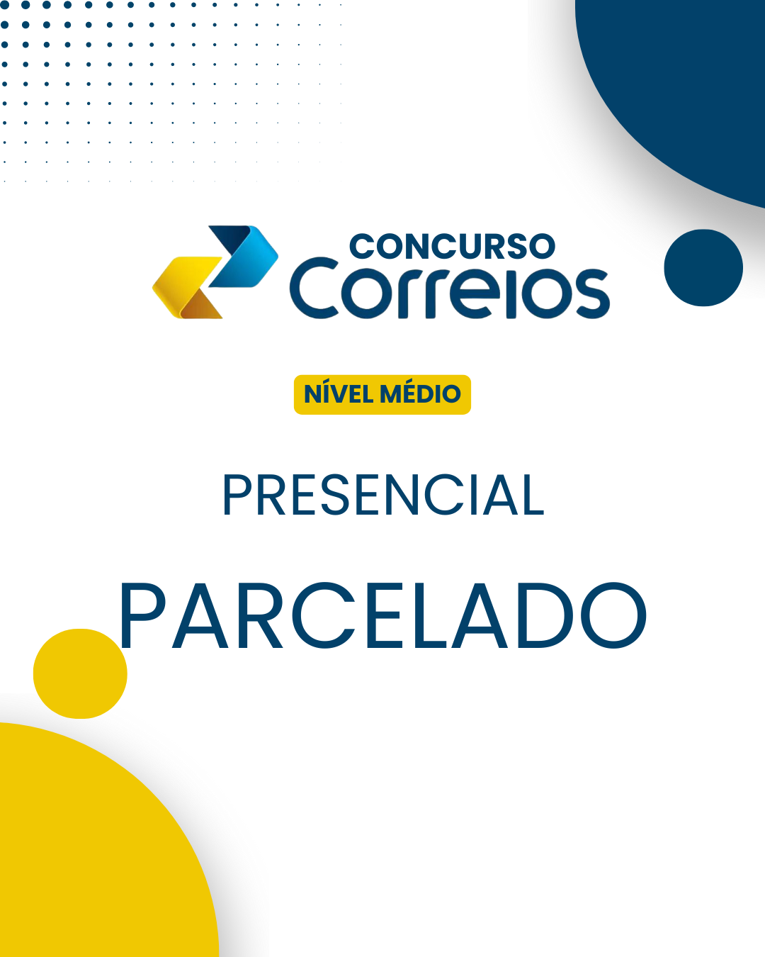 CORREIOS PRESENCIAL PARCELADO