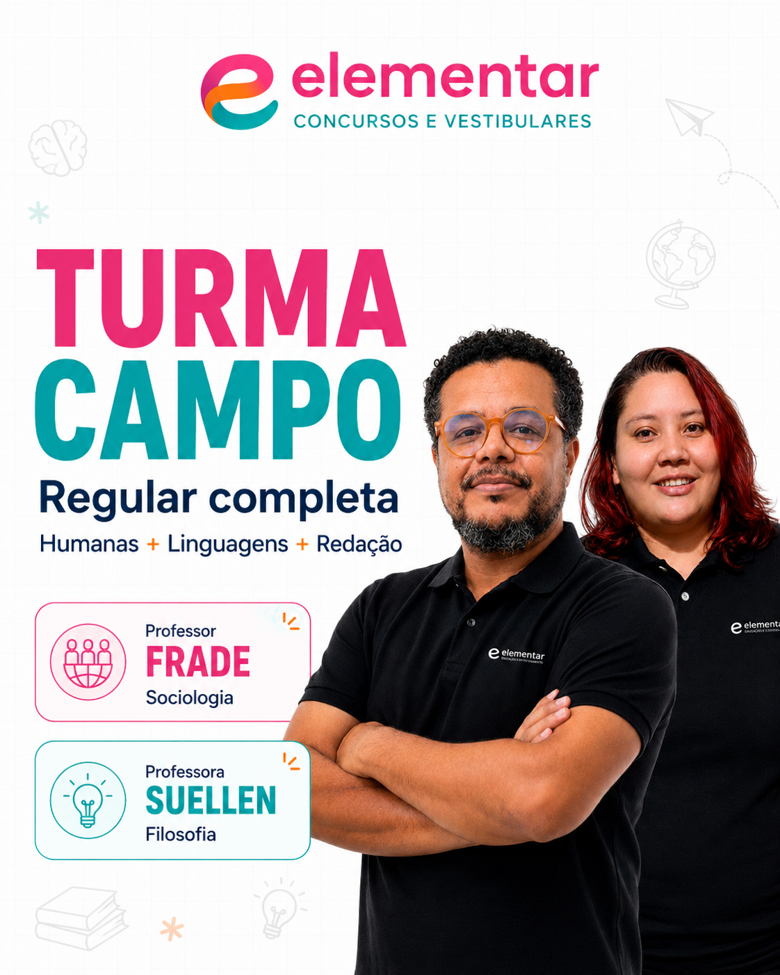 Turma Campo - Regular Completa